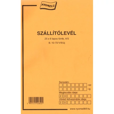 Szállítólevél, A/5 25 x 6 lap B. 10-70/V/S