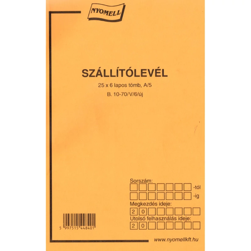 Szállítólevél, A/5 25 x 6 lap B. 10-70/V/S